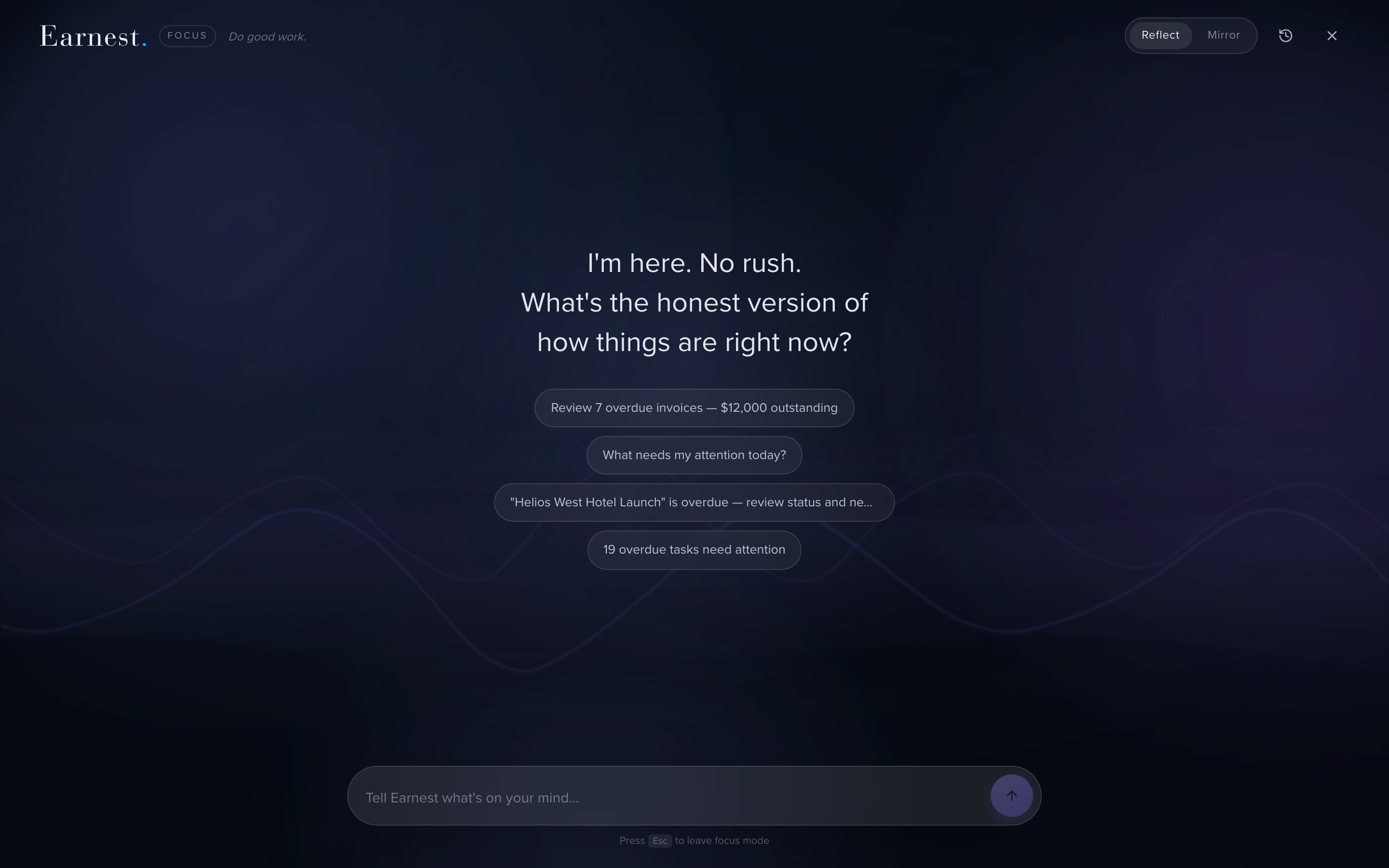 Earnest — the full-screen Focus takeover, opened from the header